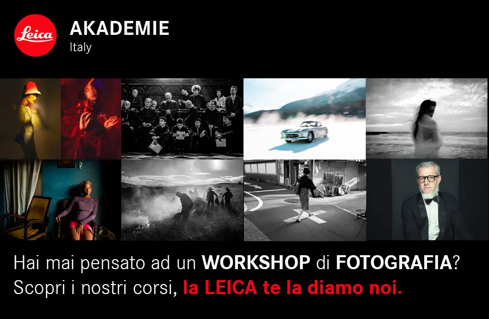 Workshop e corsi Leica Akademie: un'esperienza da provare assolutamente