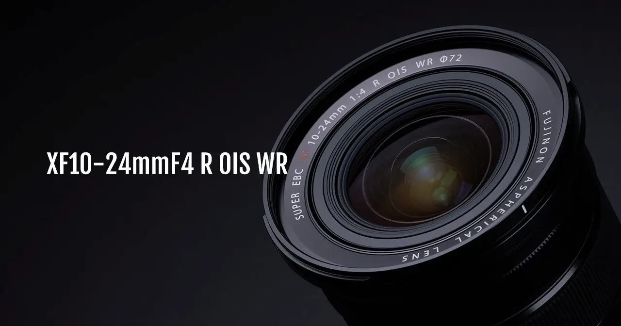 Presentato il nuovo grandangolo FUJINON XF10-24 mm F4 R OIS WR