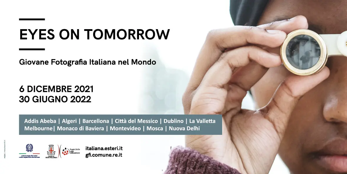 Eyes on tomorrow. Giovane fotografia italiana nel mondo